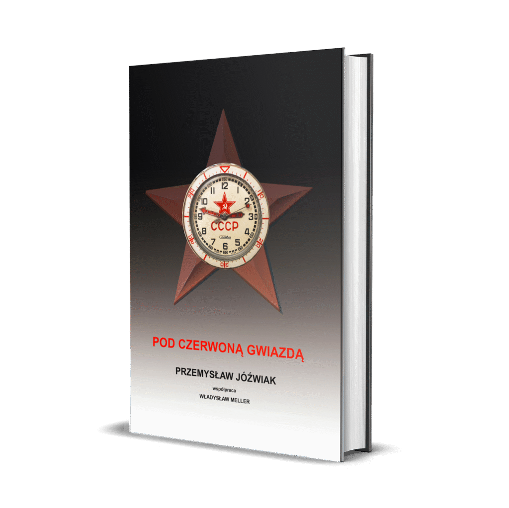 „Czas pod Czerwoną Gwiazdą” – Aut. Przemysław Jóźwiak