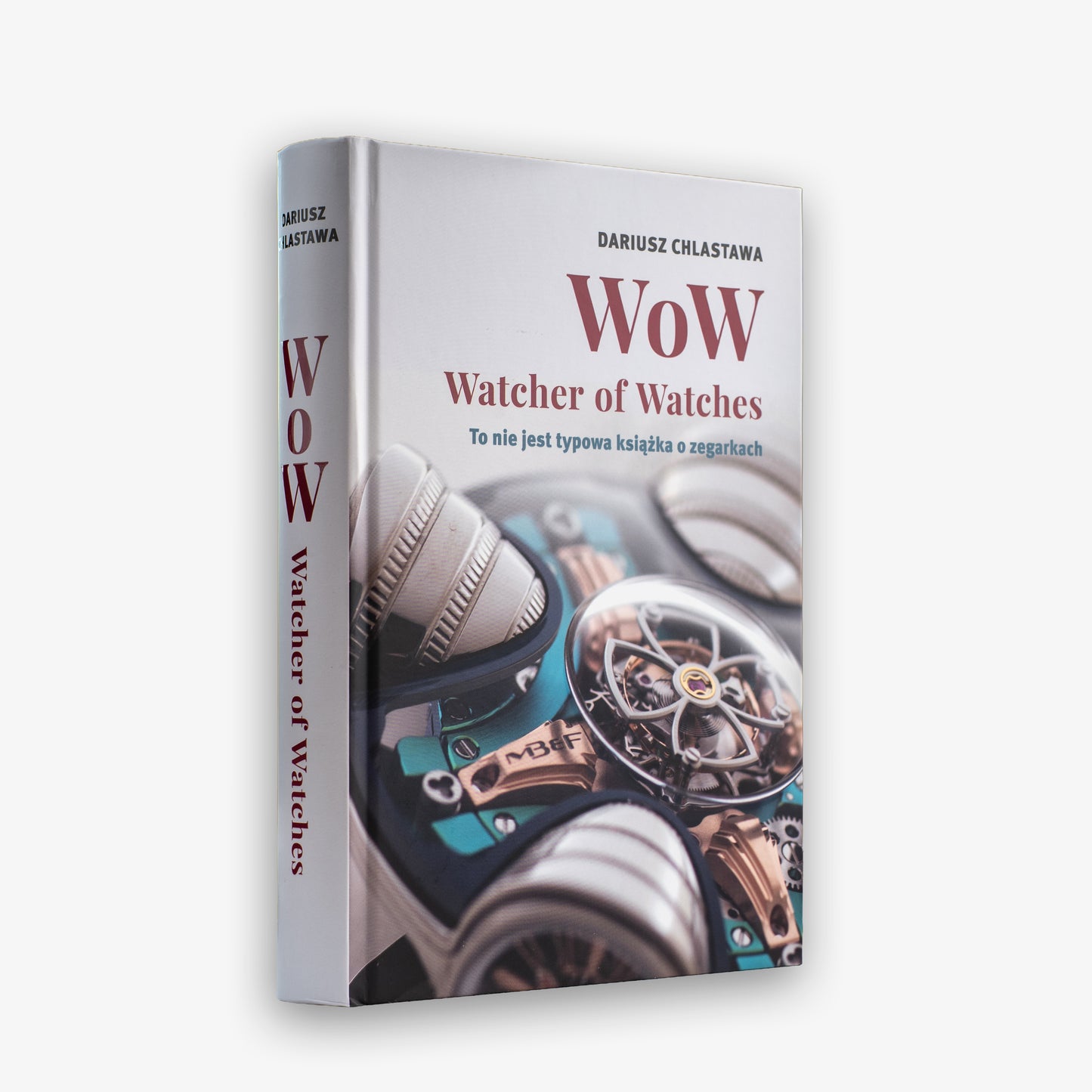 Książka „WoW · Watcher of Watches” , Aut. Dariusz Chlastawa